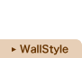 WallStyle